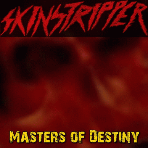 Skinstripper : Masters of Destiny